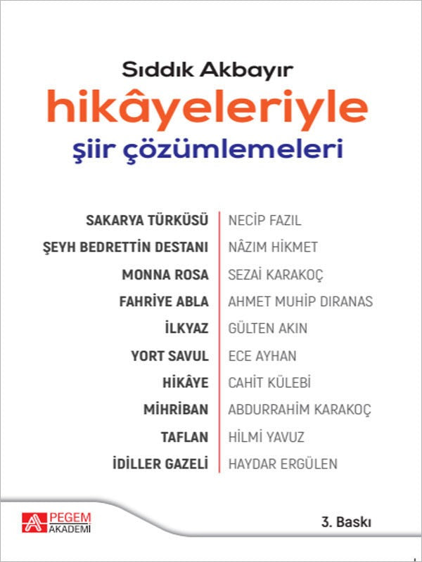 Hikayeleriyle Şiir Çözümlemeleri | Pegem Akademi Yayıncılık (Ciltsiz)