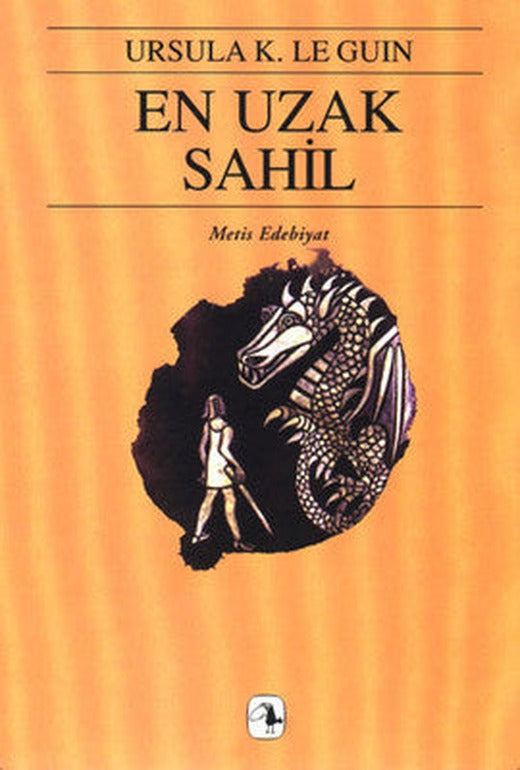 En Uzak Sahil-Yerdeniz Üçlemesi 3 | Metis Yayınları (İnce Kapak)