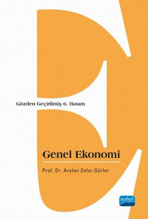 Genel Ekonomi | Nobel Akademik Yayıncılık (İnce Kapak)