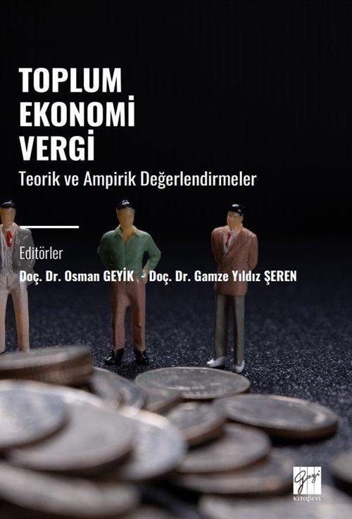 Toplum Ekonomi Vergi | Gazi Kitabevi (Ciltsiz)