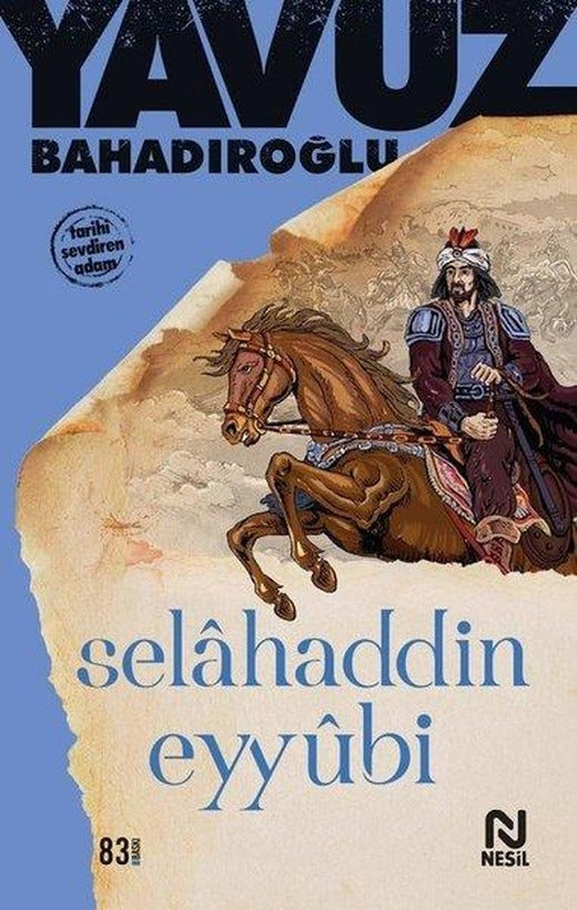 Selahaddin Eyyubi | Nesil Yayınları (İnce Kapak)