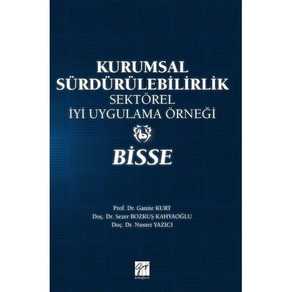 Kurumsal Sürdürülebilirlik Sektörel İyi Uygulama Örneği - Bisse | Gazi Kitabevi (Ciltsiz)