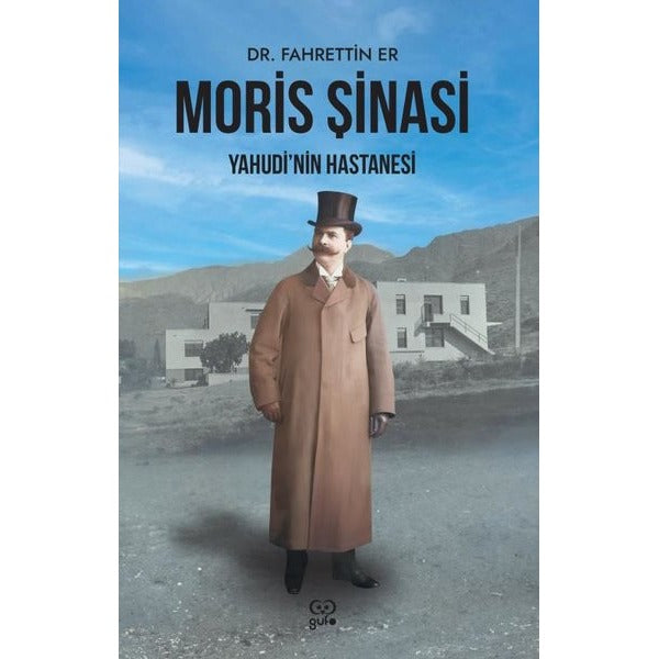 Moris Şinasi - Yahudi'nin Hastanesi | Gufo Yayınları (İnce Kapak)