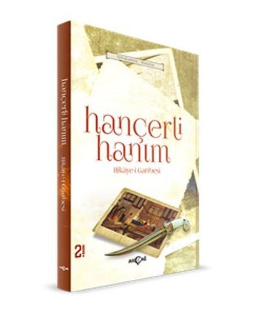 Hançerli Hanım Hikaye-i Garibesi | Akçağ Yayınları - Roman Dizisi (İnce Kapak)