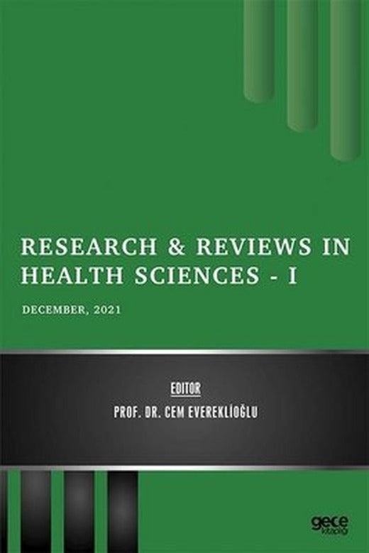 Research and Reviews in Health Sciences 1 - December 2021 | Gece Kitaplığı