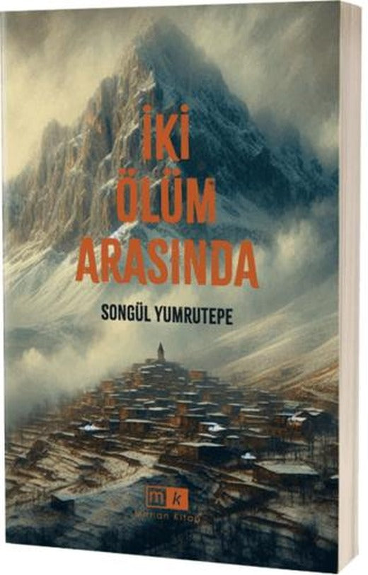 İki Ölüm Arasında