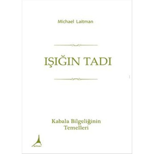 Işığın Tadı | Alter Yayınları (İnce Kapak)