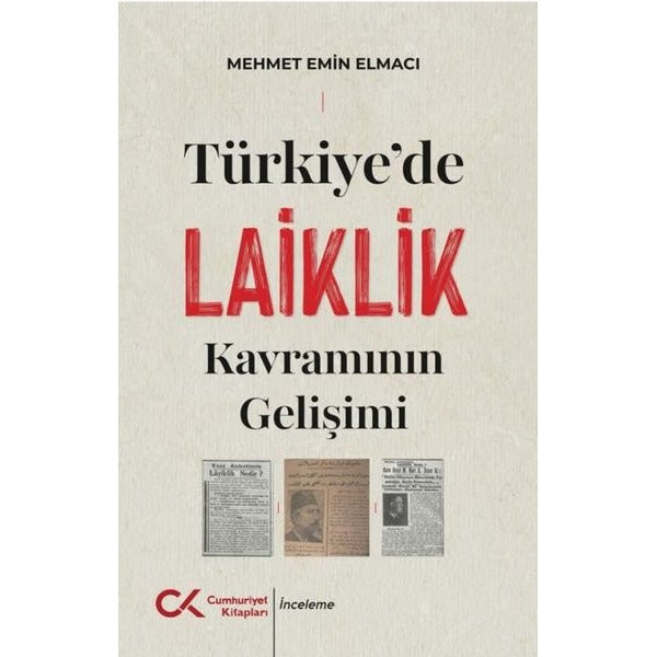 Türkiye'de Laiklik Kavramının Gelişimi | Cumhuriyet Kitapları (İnce Kapak)