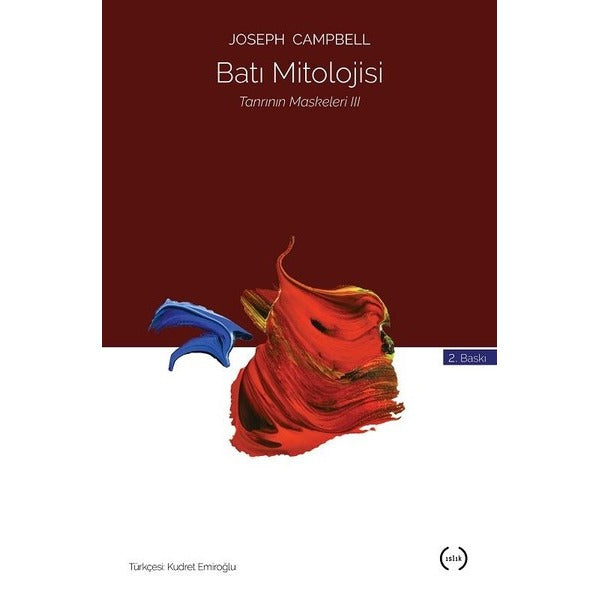 Tanrının Maskeleri 3 : Batı Mitolojisi