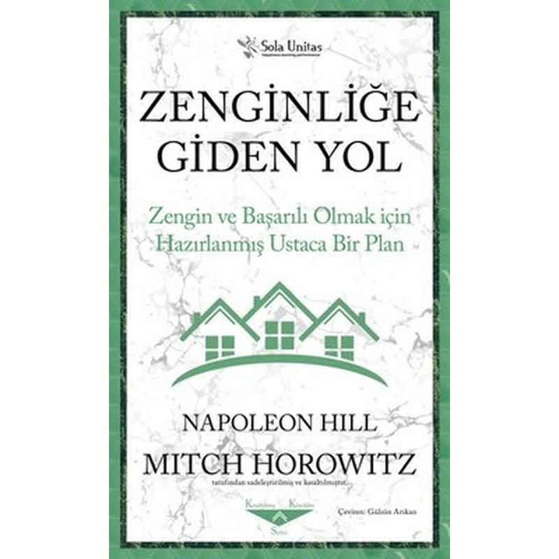 Zenginliğe Giden Yol-Zengin ve Başarılı Olmak için Hazırlanmış Ustaca Bir Plan | Sola Unitas