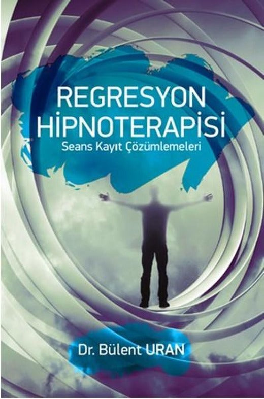 Regresyon Hipnoterapisi | Pusula Yayınevi - Ankara (İnce Kapak)