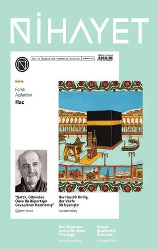 Nihayet Dergisi Sayı: 114 - Haziran 2024 | Nihayet Dergisi (Ciltsiz)