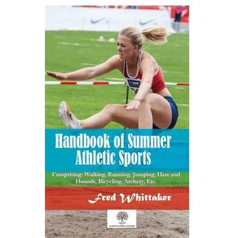 Handbook of Summer Athletic Sports | Platanus Publishing