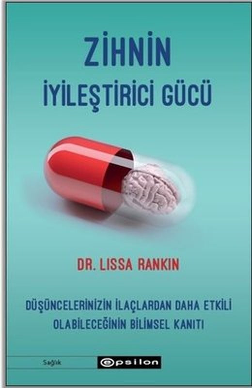 Zihnin İyileştirici Gücü | Epsilon Yayınevi