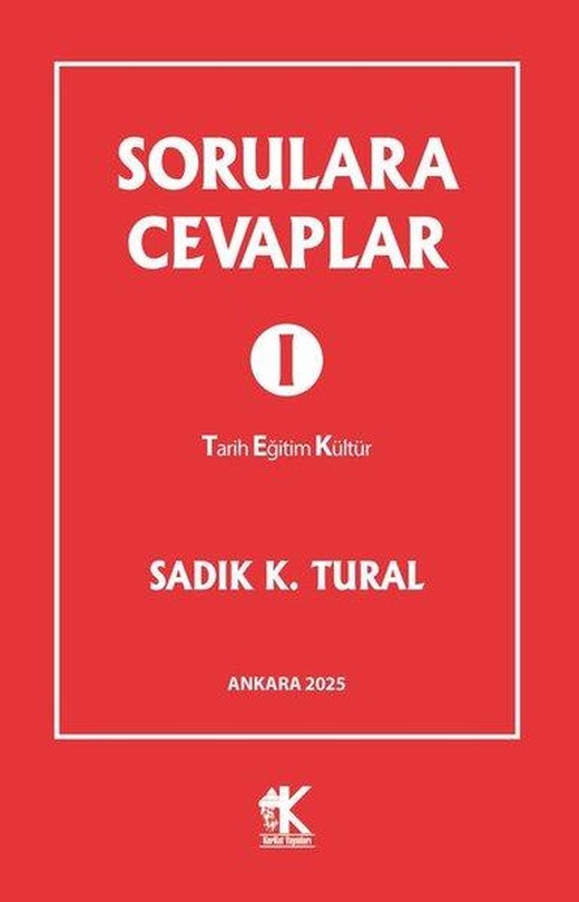 Sorulara Cevaplar 1 - Tarih Eğitim Kültür | Korkut Yayınları (İnce Kapak)