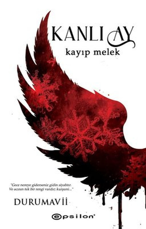 Kanlı Ay 2 - Kayıp Melek | Epsilon Yayınevi