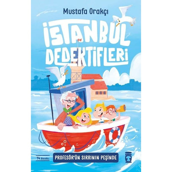 İstanbul Dedektifleri - Profesör'ün Sırrının Peşinde | Timaş Çocuk (İnce Kapak)