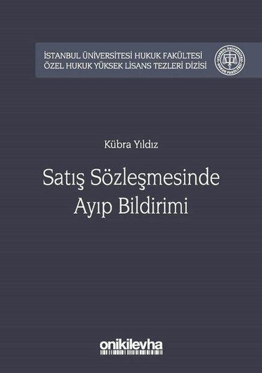 Satoş Sözleşmesinde Ayıp Bildirimi | On İki Levha Yayıncılık (Ciltli)
