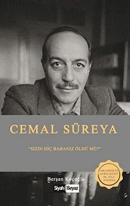 Cemal Süreya | Siyah Beyaz Yayınları (Ciltsiz)