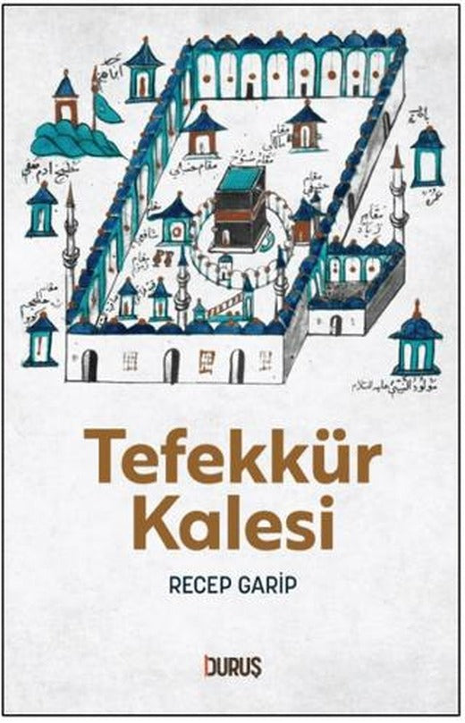 Tefekkür Kalesi