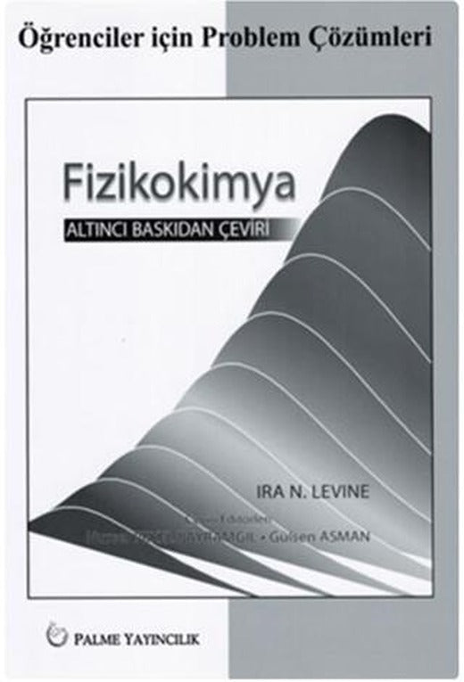 Fizikokimya | Palme Yayıncılık (Ciltsiz)