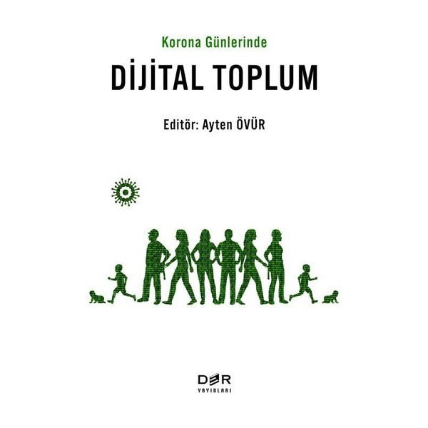Korona Günlerinde Dijital Toplum