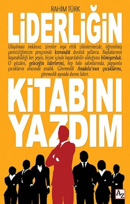 Liderliğin Kitabını Yazdım | Az Kitap