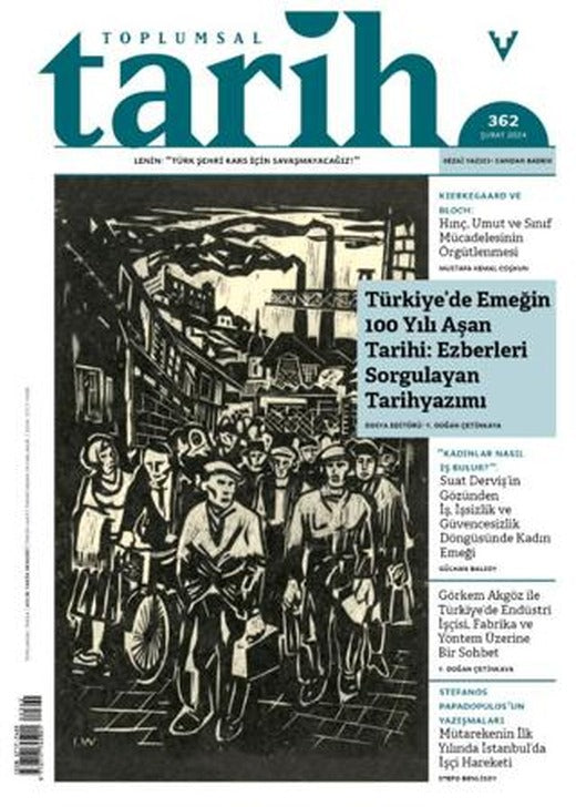 Toplumsal Tarih Dergisi Şubat 2024 362. Sayı | Tarih Vakfı Yurt Yayınları - Toplumsal Tarih Dergisi (Ciltsiz)