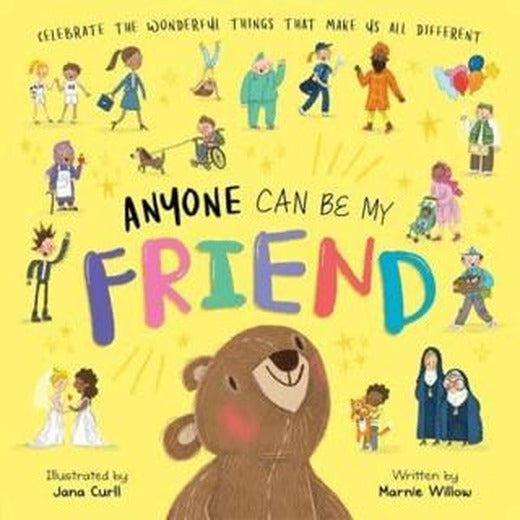 Anyone Can Be My Friend | Autumn Publishing (Ciltsiz)