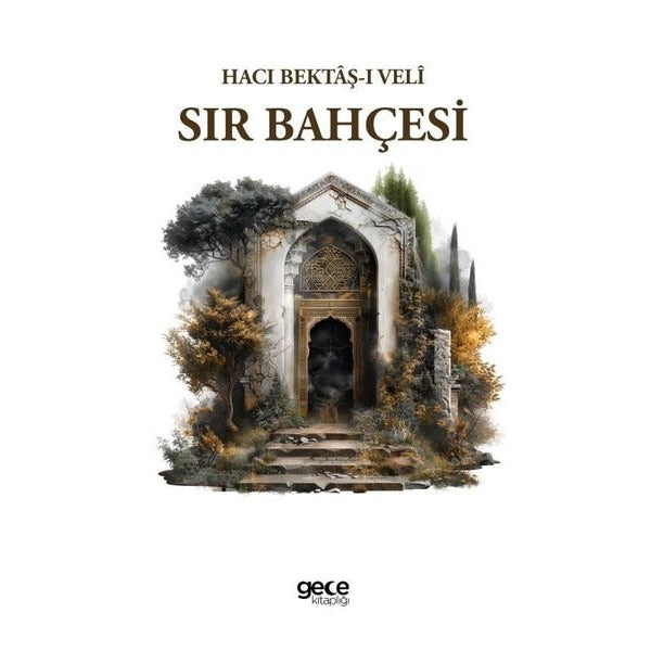 Sır Bahçesi | Gece Kitaplığı (İnce Kapak)