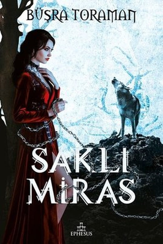 Saklı Miras | Ephesus Yayınları