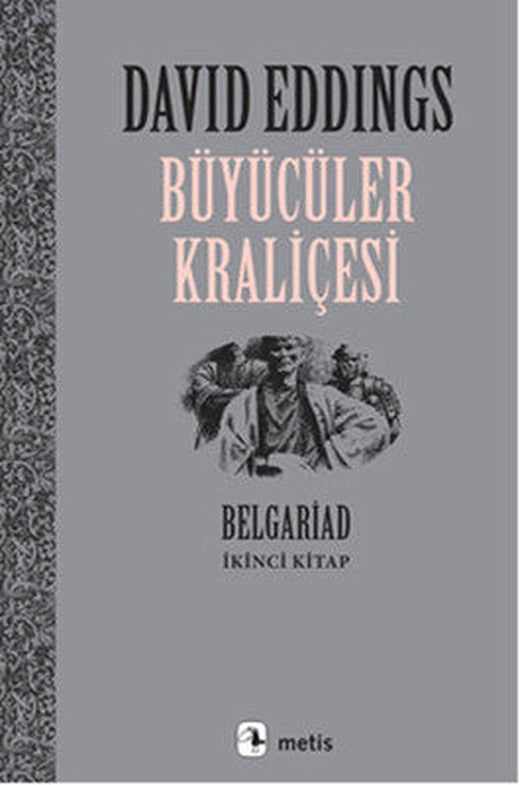 Büyücüler Kraliçesi - Belgariad -2 | Metis Yayınları