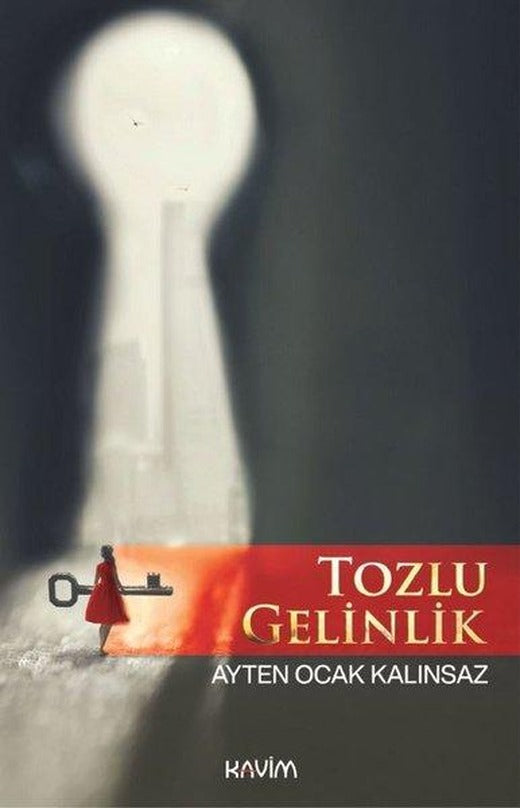 Tozlu Gelinlik | Kavim (İnce Kapak)