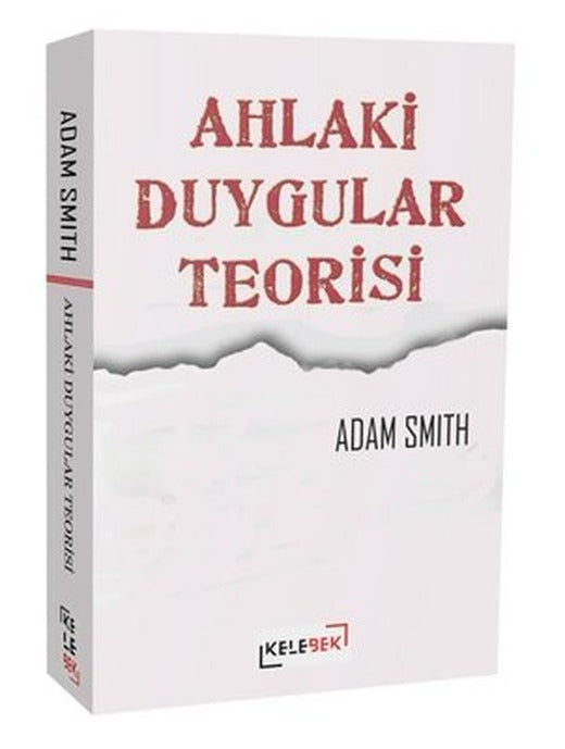 Ahlaki Duygular Teorisi | Kelebek Kültür Kitaplığı (İnce Kapak)