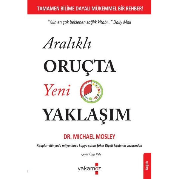 Aralıklı Oruçta Yeni Yaklaşım | Yakamoz Yayınları (İnce Kapak)