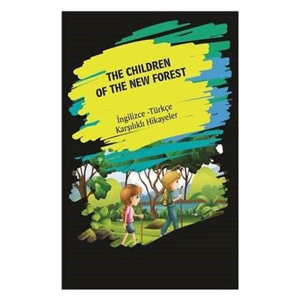 The Children of the New Forest-İngilizce Türkçe Karşılıklı Hikayeler | Dorlion Yayınevi