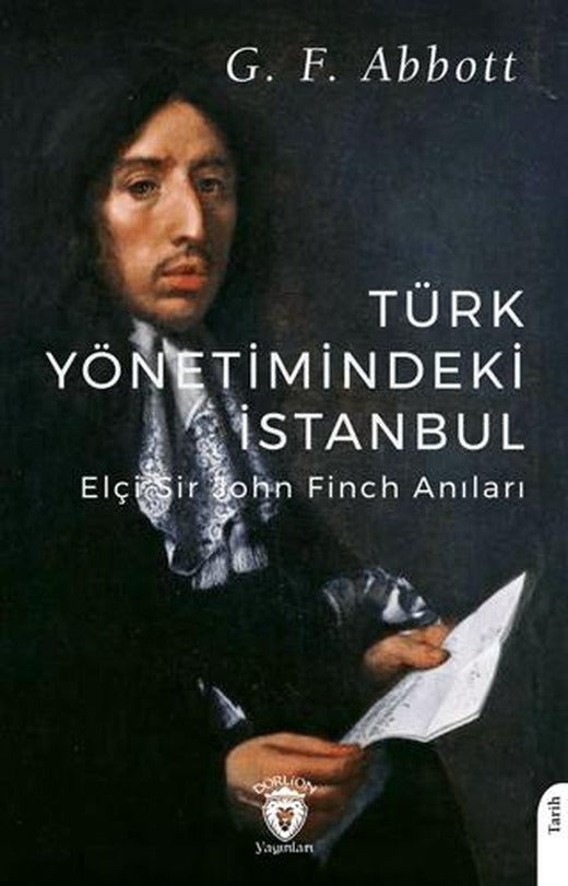 Türk Yönetimindeki İstanbul | Dorlion Yayınları (Ciltsiz)