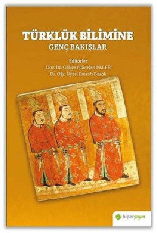 Türklük Bilimine Genç Bakışlar | Hiperlink (İnce Kapak)
