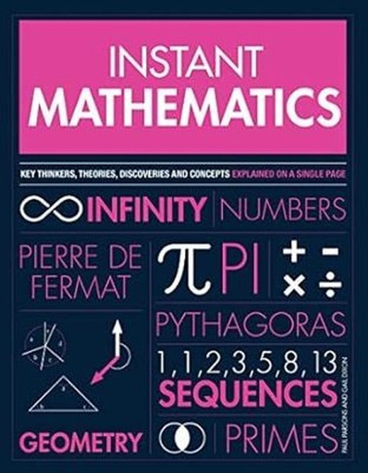 Instant Mathematics | Welbeck Publishing Group