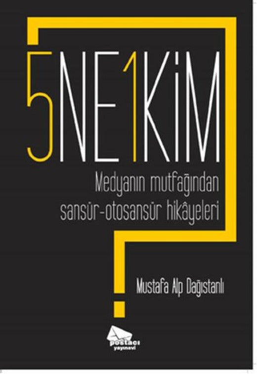 5 Ne? 1 Kim? | Postacı Yayınevi (İnce Kapak)