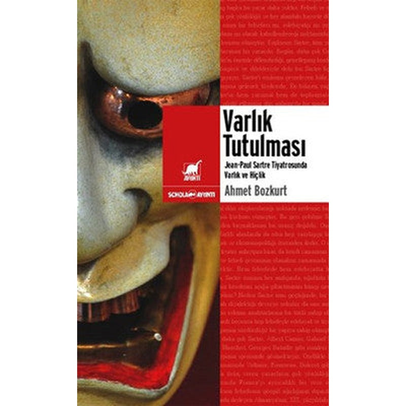 Varlık Tutulması: Sartre Tiyatrosunda Varlık ve Hiçlik | Ayrıntı Yayınları