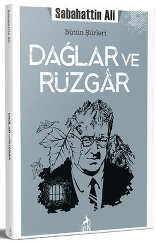Dağlar ve Rüzgar-Bütün Şiirleri | Ren Kitap