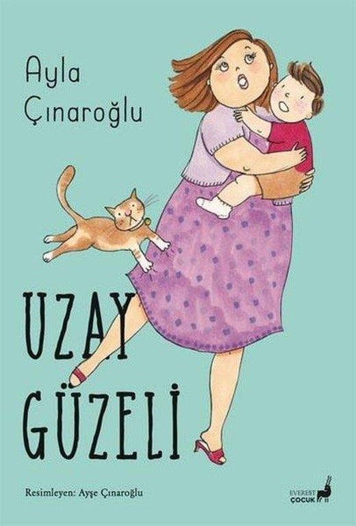 Uzay Güzeli - Renkli Resimli | Everest Yayınları (İnce Kapak)