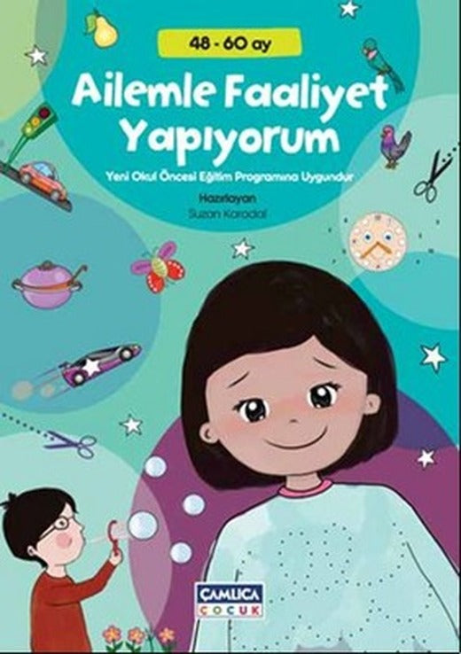 Ailemle Faaliyet Yapıyorum | Çamlıca Çocuk Yayınları