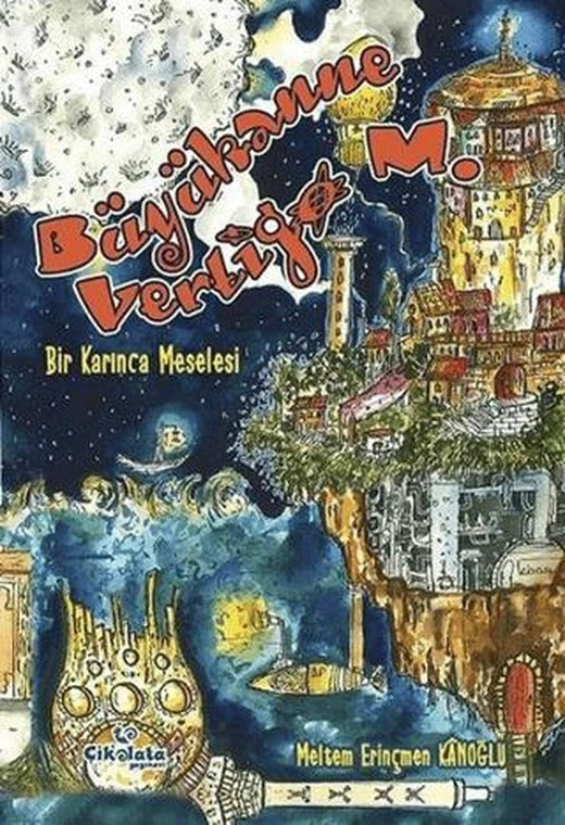 Büyükanne Vertigo M. - Bir Karınca Meselesi