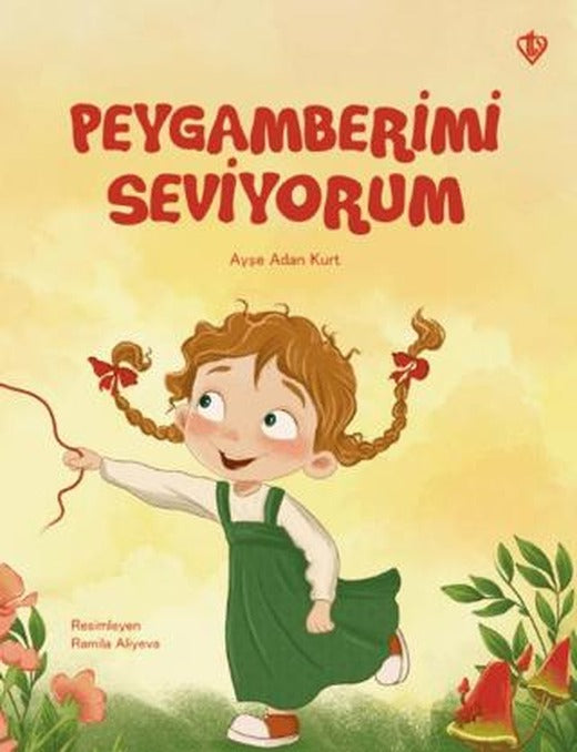 Peygamberimi Seviyorum