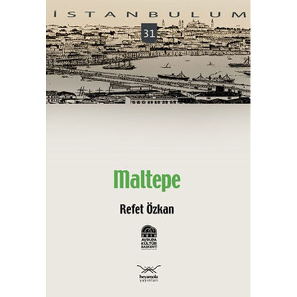Maltepe | Heyamola Yayınları (Ciltsiz)