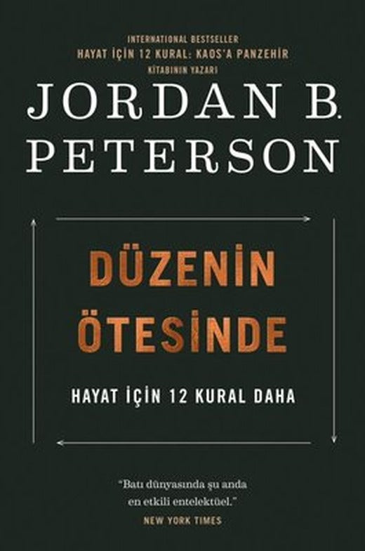Düzenin Ötesinde - Hayat İçin 12 Kural Daha | Butik Yayınları