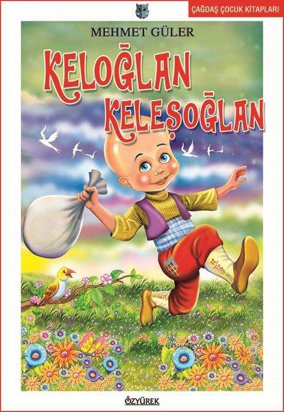 Keloğlan Keleşoğlan | Özyürek Yayınevi (İnce Kapak) - Resim 1