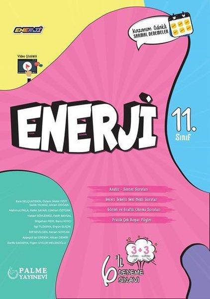 11. Sınıf Enerji 6 Deneme Sınavı | Palme Eğitim (İnce Kapak) - Resim 1